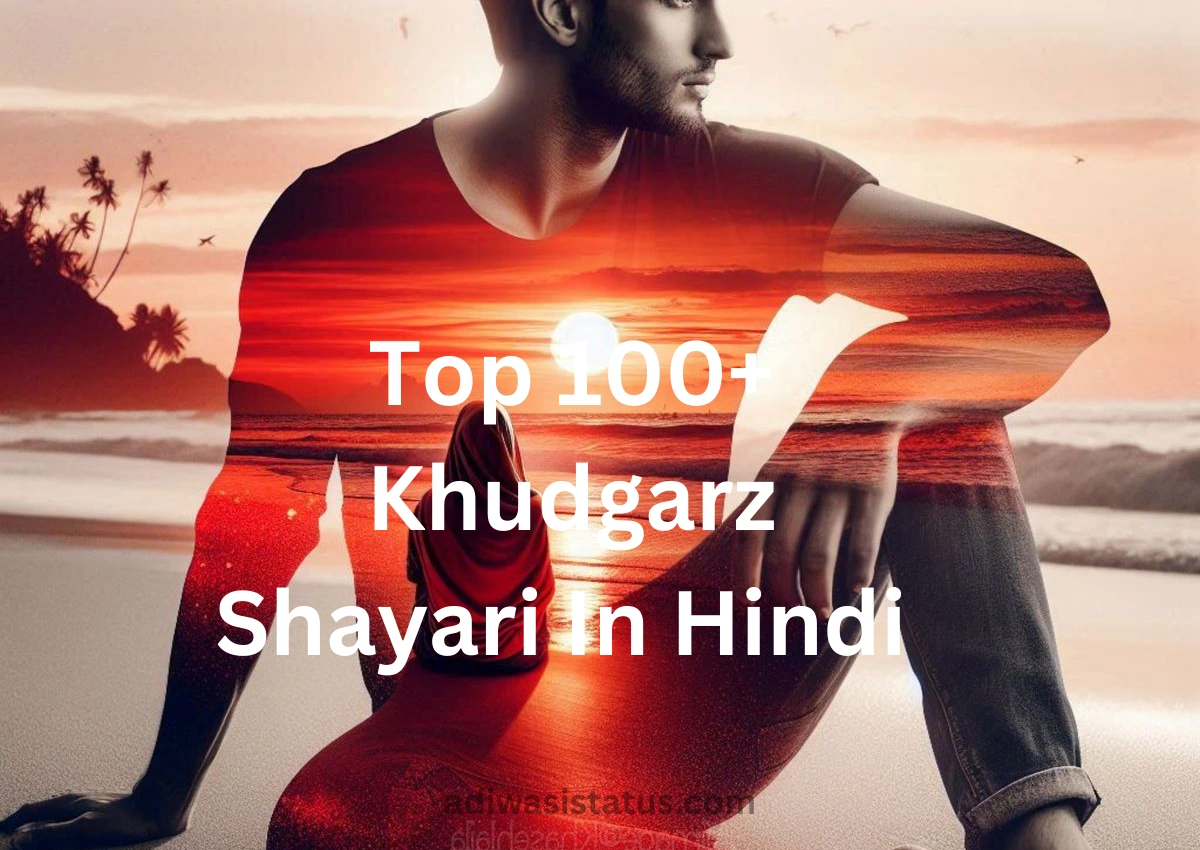 khudgarz shayari in hindi
