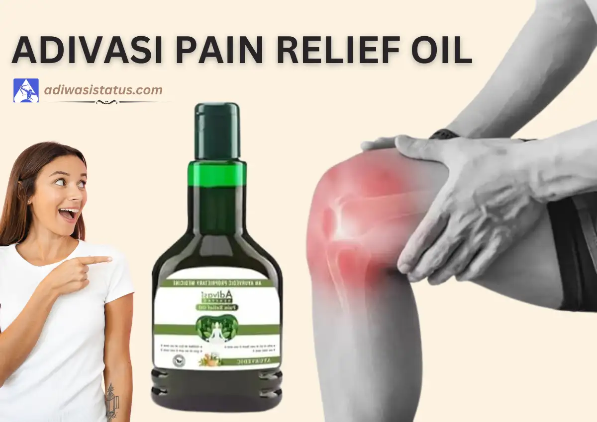 New Adivasi Pain Relief Oil review