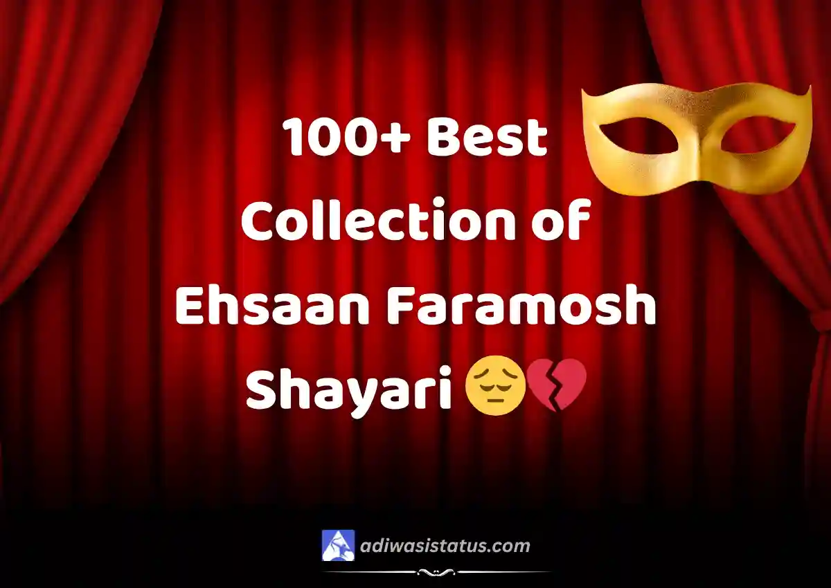 Best Collection of Ehsaan Faramosh Shayari