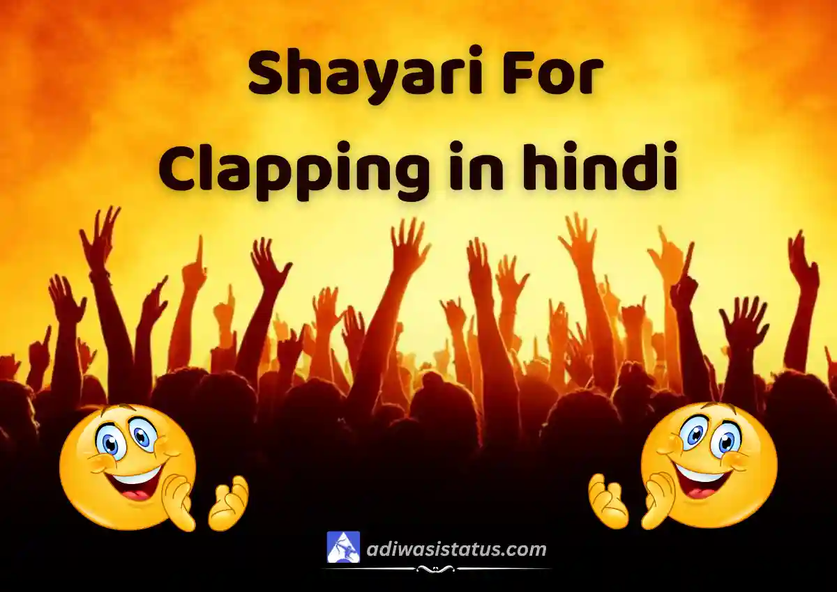Best shayari for clapping in hindi