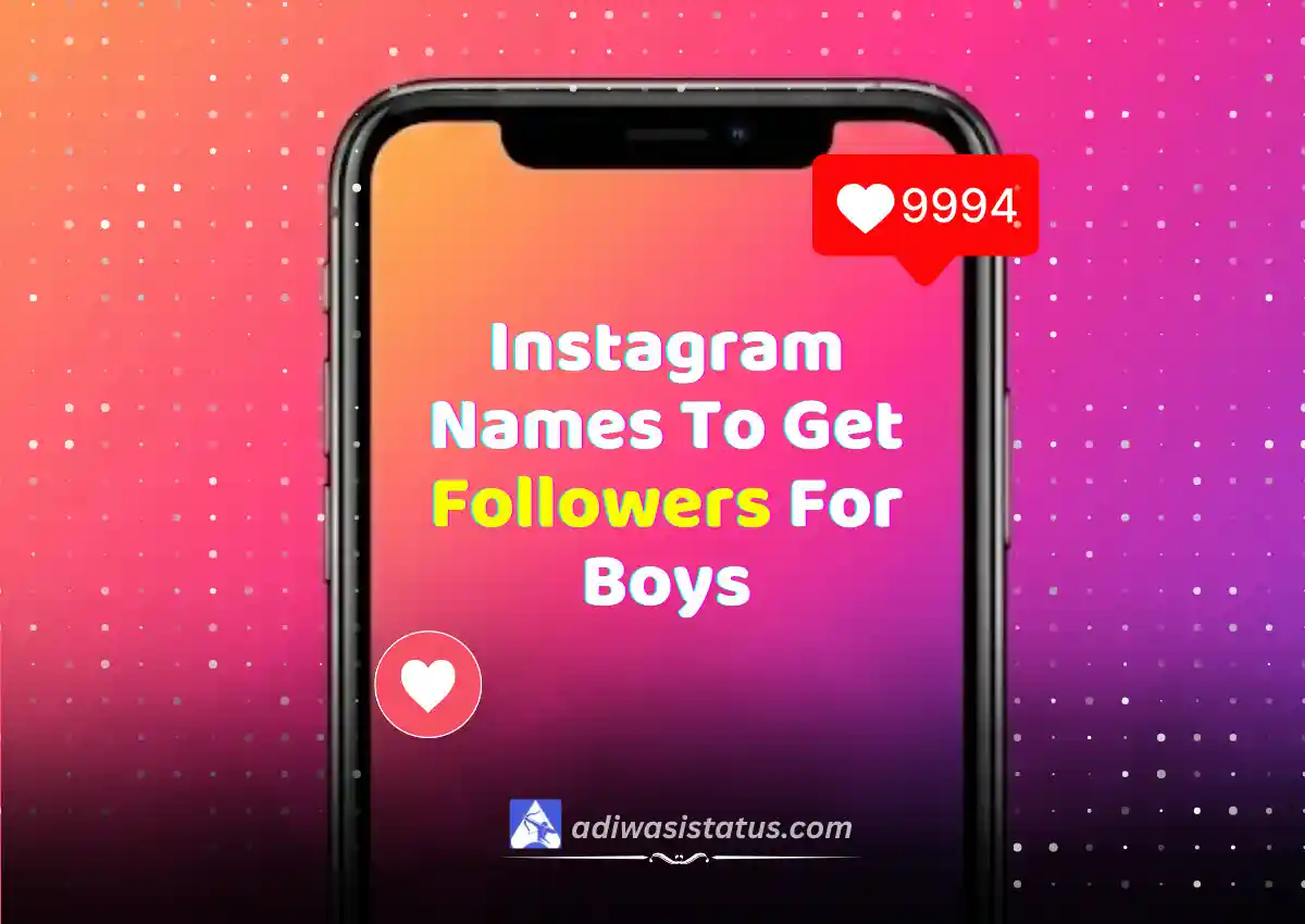 Best Instagram Names To Get Followers For Boys