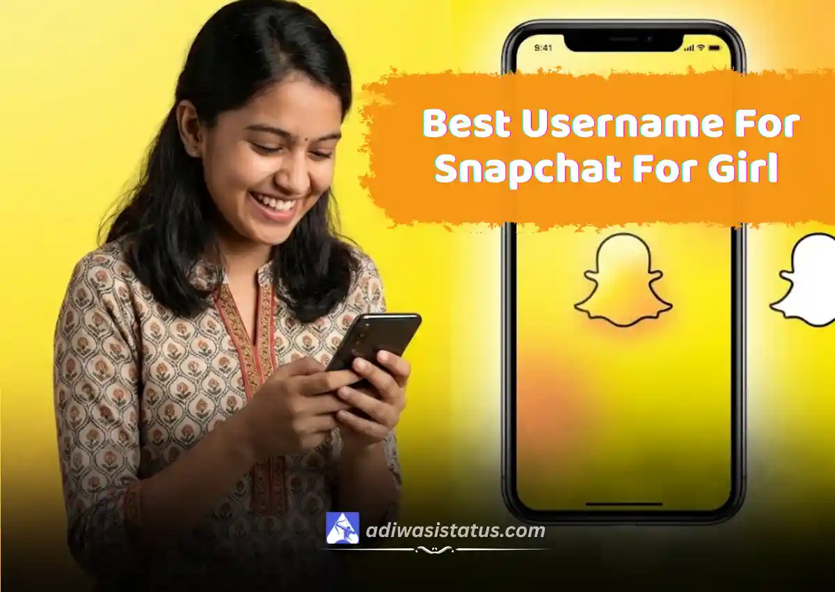Best Username For Snapchat For Girl In Hindi